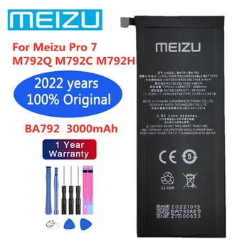 2022 года Высококачественный Оригинальный Аккумулятор Для Meizu Pro 7 M792Q M792C M792H 3000Ah BA792 Аккумулятор для телефона В наличии + Инструменты